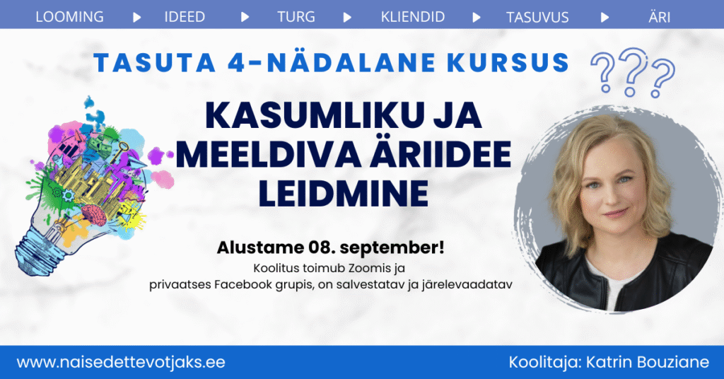 Kasumlikuma äriidee leidmine